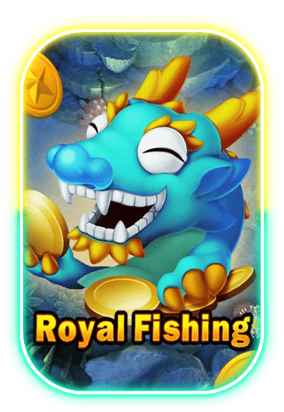 Royal Fishing