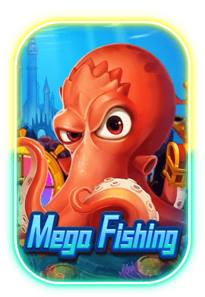 Mega Fishing